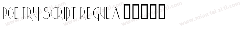Poetry Script Regula字体转换